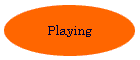 Playing